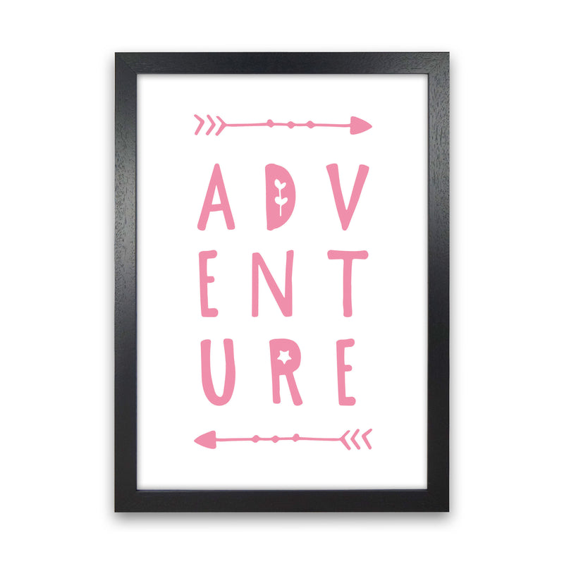 Adventure Pink Framed Typography Wall Art Print Black Grain
