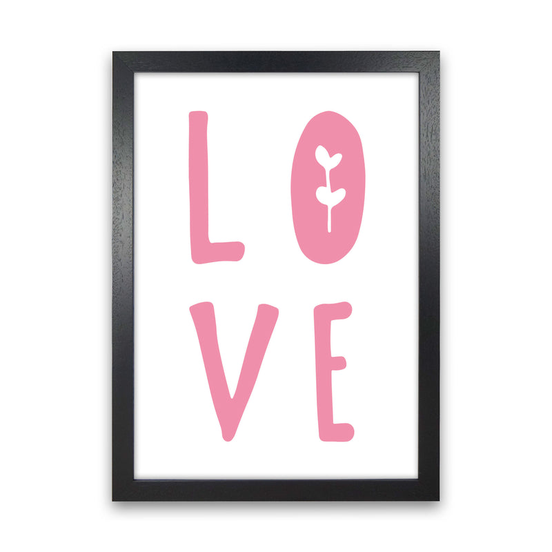 Love Pink Framed Typography Wall Art Print Black Grain