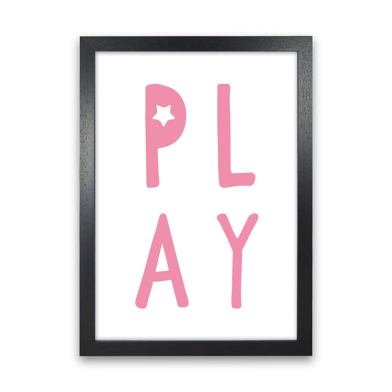 Play Pink Framed Typography Wall Art Print Black Grain