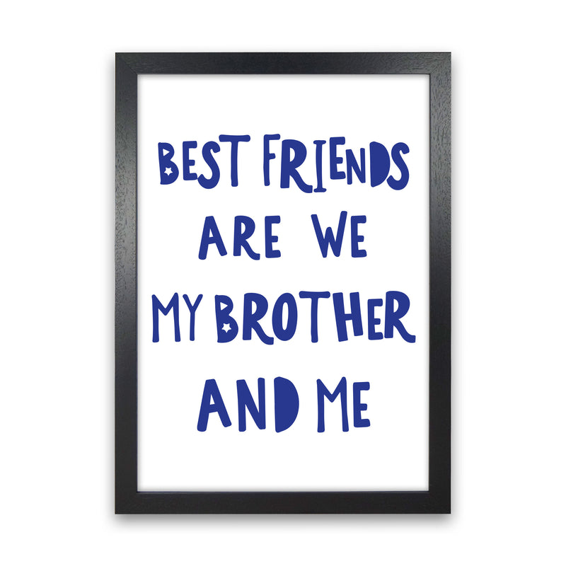 Brother Best Friends Navy Framed Nursey Wall Art Print Black Grain