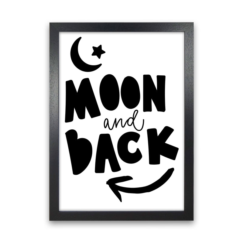 Moon And Back Black Framed Typography Wall Art Print Black Grain