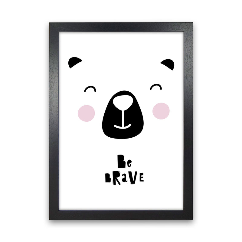 Be Brave Bear Face Framed Typography Wall Art Print Black Grain