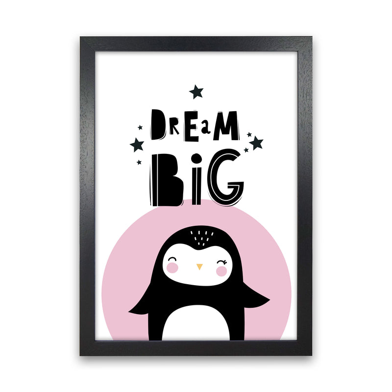 Dream Big Penguin Framed Nursey Wall Art Print Black Grain