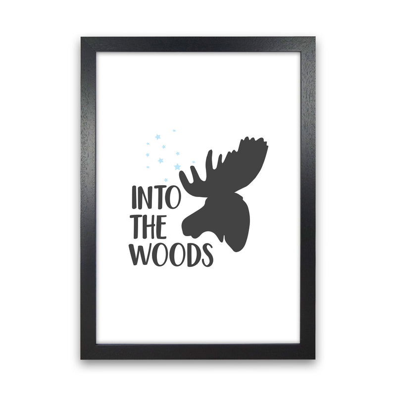 Into The Woods Framed Typography Wall Art Print Black Grain