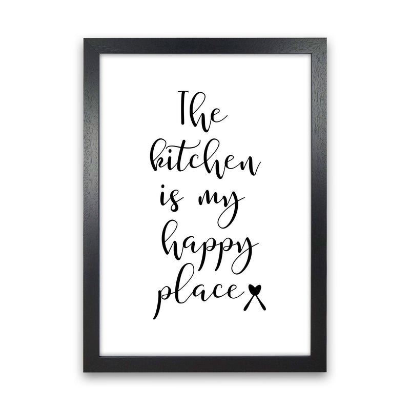 The Kitchen Is My Happy Place Modern Print, Framed Kitchen Wall Art Black Grain