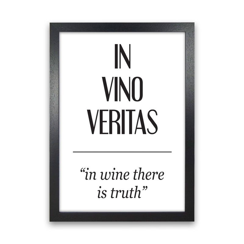 In Vino Veritas Framed Typography Wall Art Print Black Grain