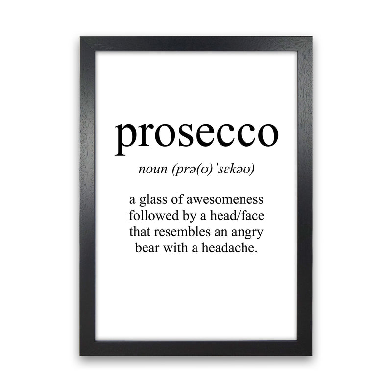 Prosecco Framed Typography Wall Art Print Black Grain