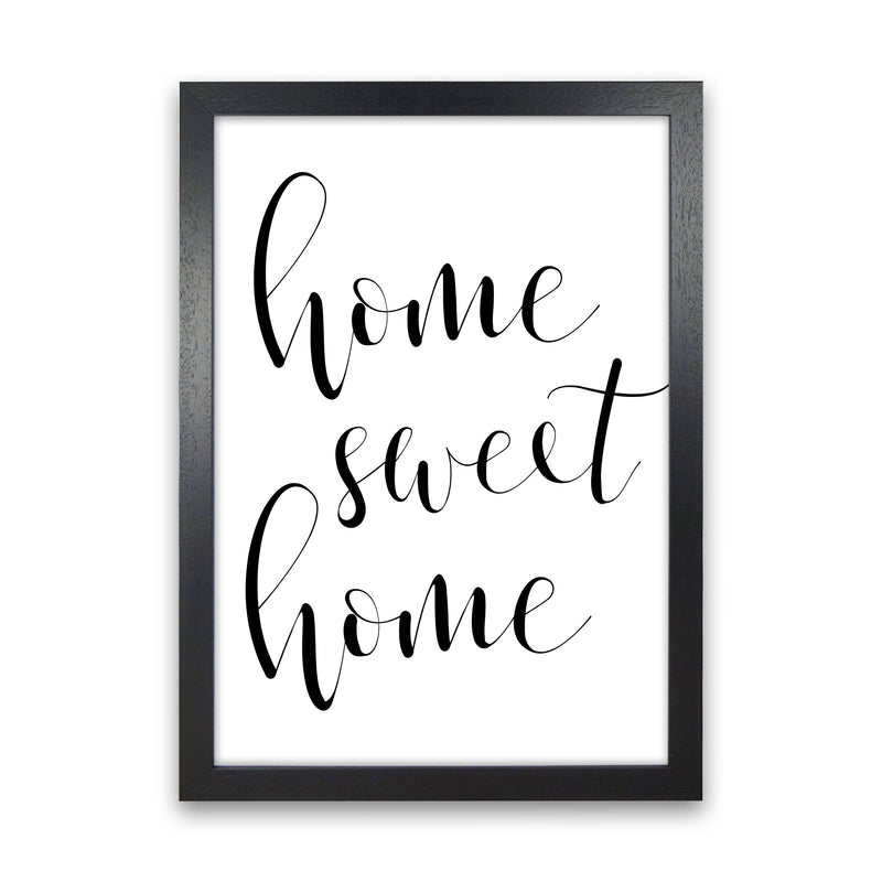 Home Sweet Home Framed Typography Wall Art Print Black Grain