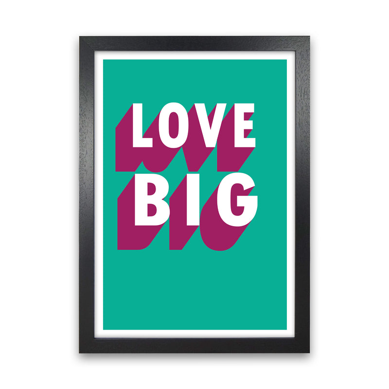 Love Big Shadow  Art Print by Pixy Paper Black Grain