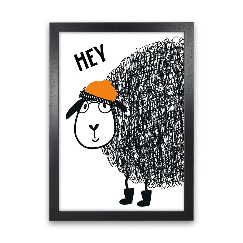 Hey Sheep Animal  Art Print by Pixy Paper Black Grain