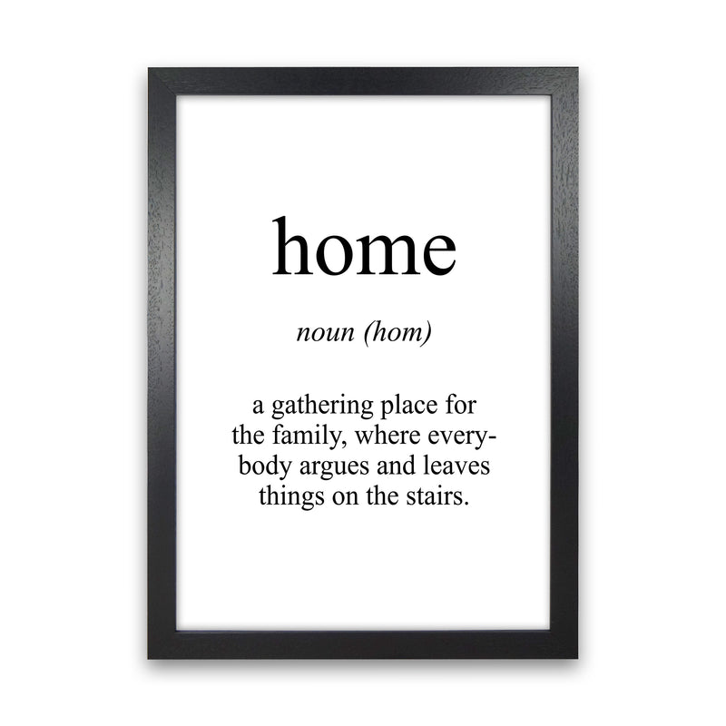 Home Meaning  Art Print by Pixy Paper Black Grain