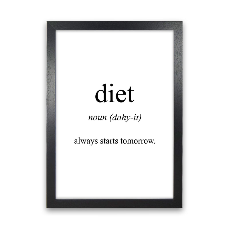 Diet Meaning  Art Print by Pixy Paper Black Grain