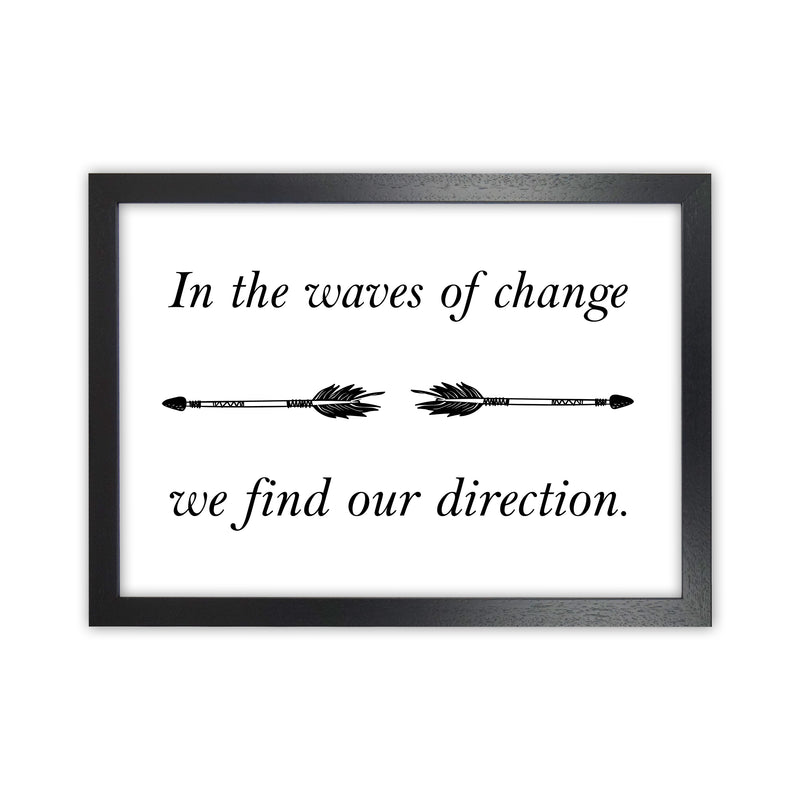 In The Waves Of Change  Art Print by Pixy Paper Black Grain