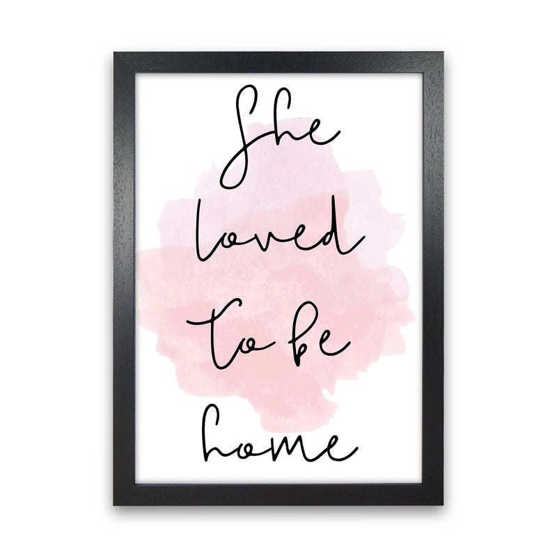 She Loved To Be Home  Art Print by Pixy Paper Black Grain