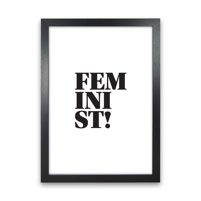 Feminist  Art Print by Pixy Paper Black Grain