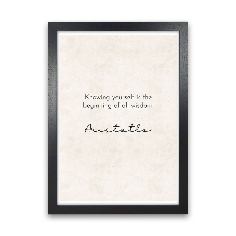 Knowing Yourself - Aristotle Art Print by Pixy Paper Black Grain