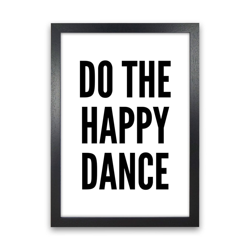 Do The Happy Dance Art Print by Pixy Paper Black Grain
