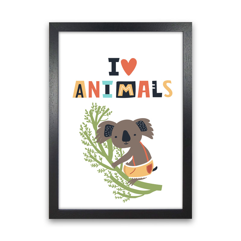 I love animals koala Art Print by Pixy Paper Black Grain