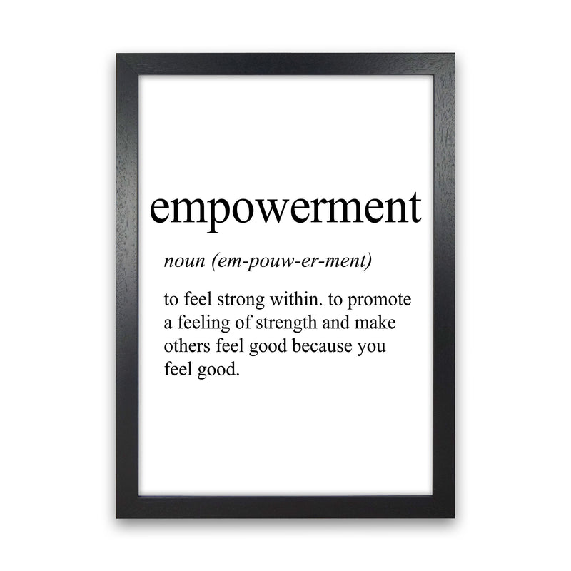 Empowerment Definition Art Print by Pixy Paper Black Grain