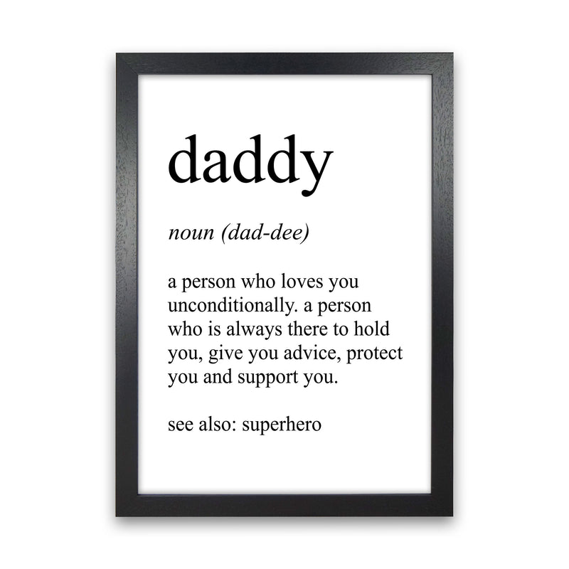 Daddy Definition Art Print by Pixy Paper Black Grain