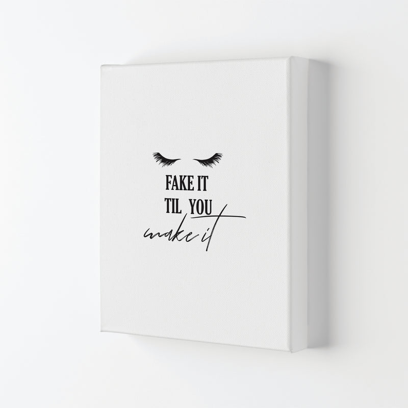 Fake It Till You Make It Framed Typography Wall Art Print Canvas