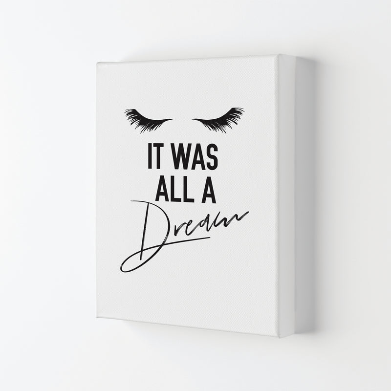 It Was All A Dream Framed Typography Wall Art Print Canvas