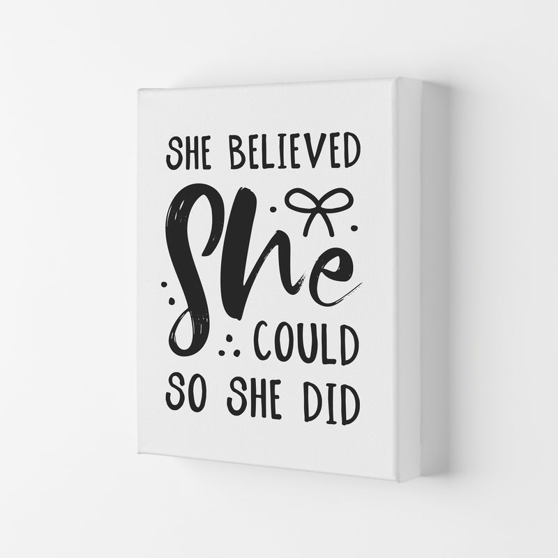 She Believed She Could So She Did Black Modern Print Canvas