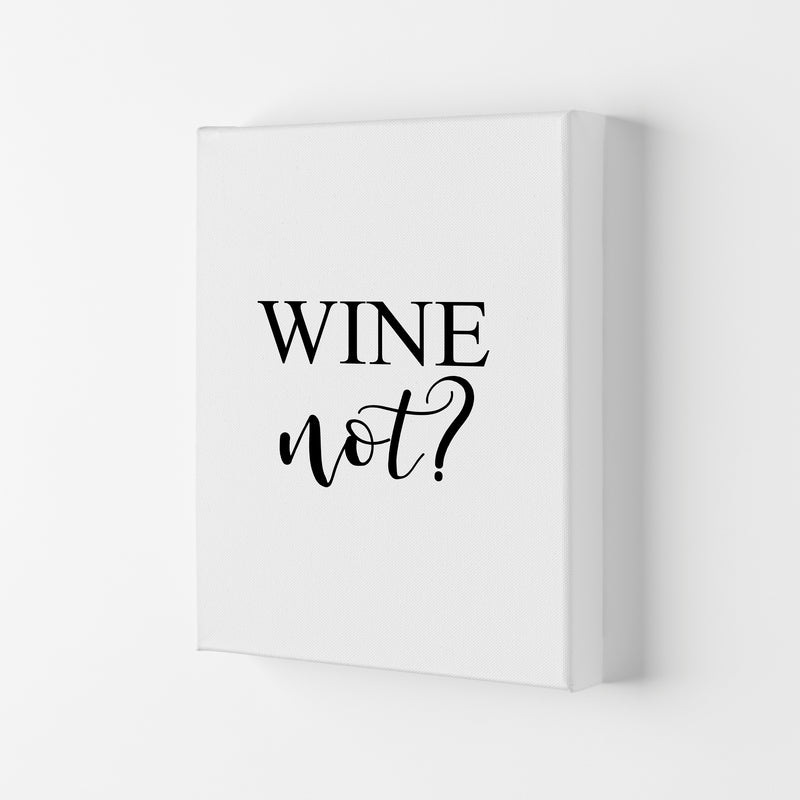 Wine Not? Modern Print, Framed Kitchen Wall Art Canvas