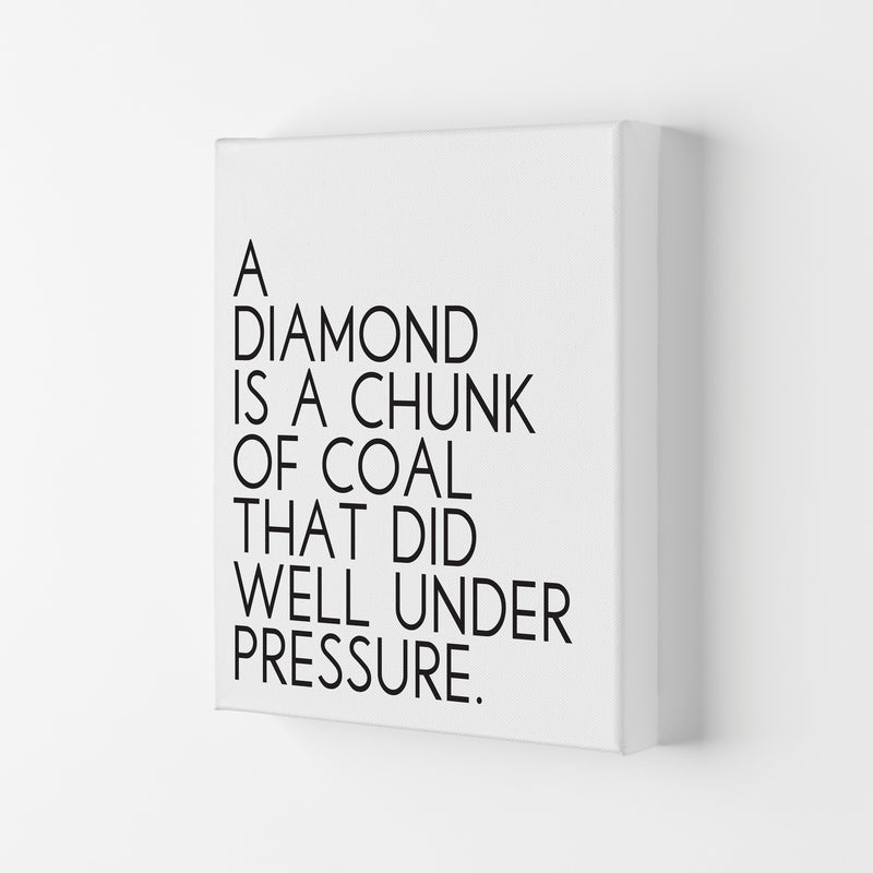 A Diamond Under Pressure Framed Typography Quote Wall Art Print Canvas