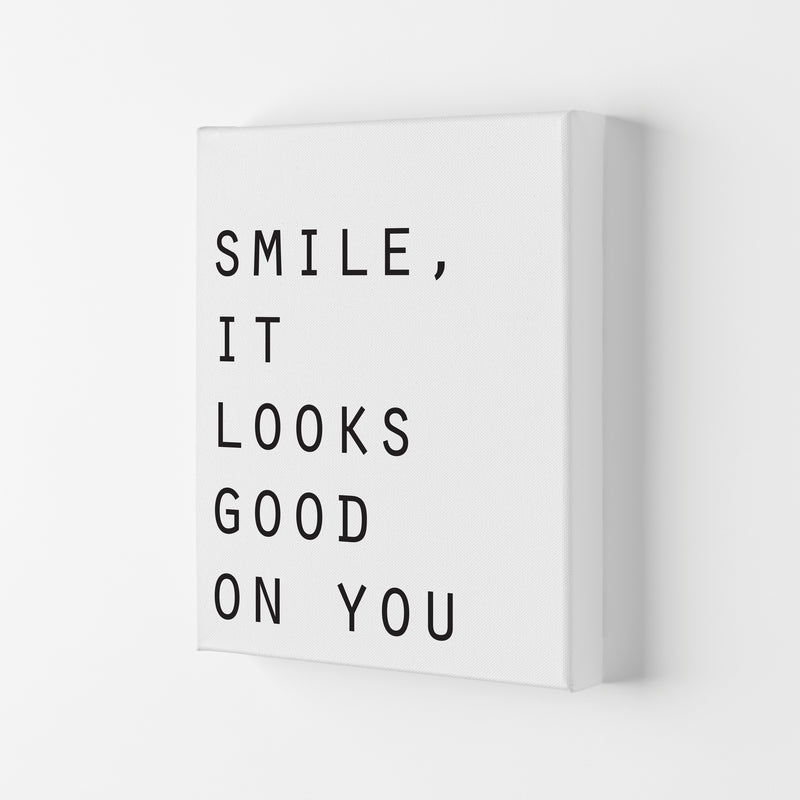 Smile, It Looks Good On You Modern Print Canvas