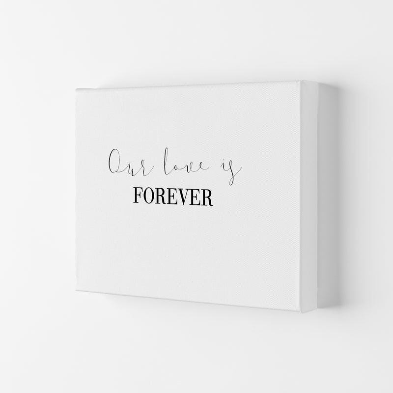 Our Love Is Forever Framed Typography Wall Art Print Canvas