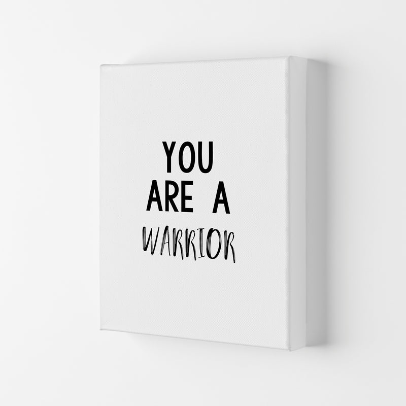 You Are A Warrior Modern Print Canvas