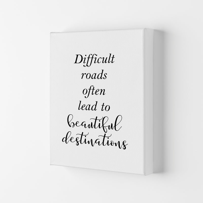 Difficult Roads Lead To Beautiful Destinations Framed Typography Wall Art Print Canvas