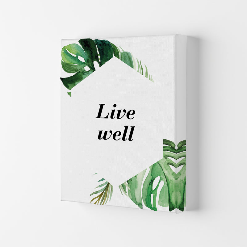 Live Well Exotic  Art Print by Pixy Paper Canvas