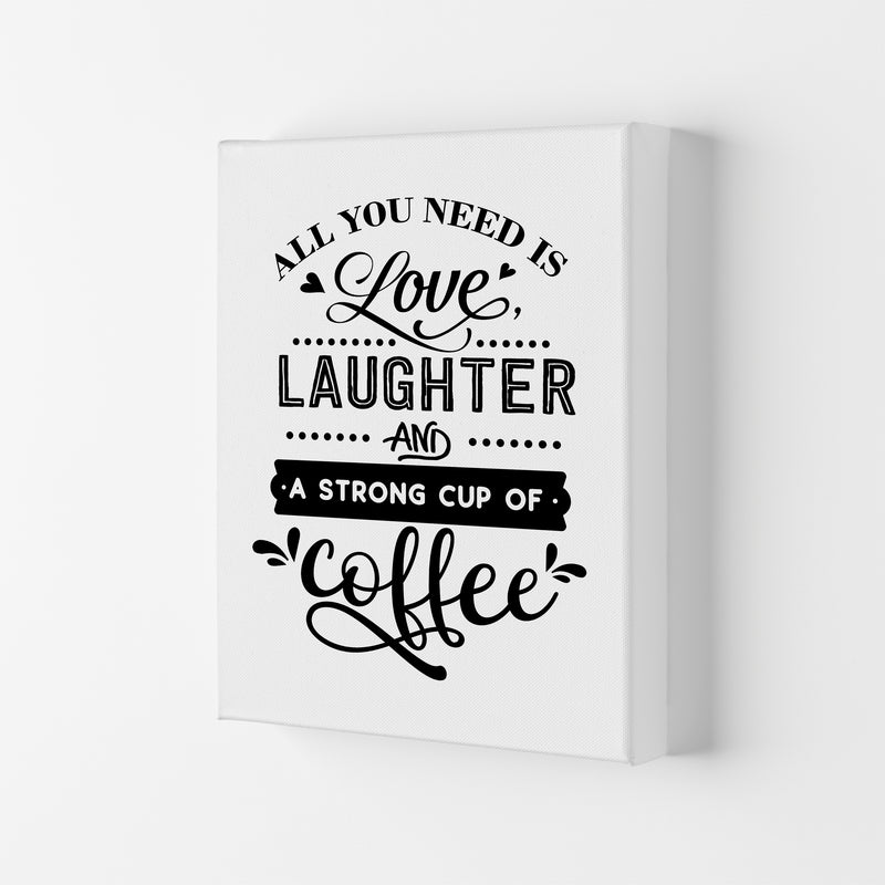 All You Need Is Love And Coffee  Art Print by Pixy Paper Canvas