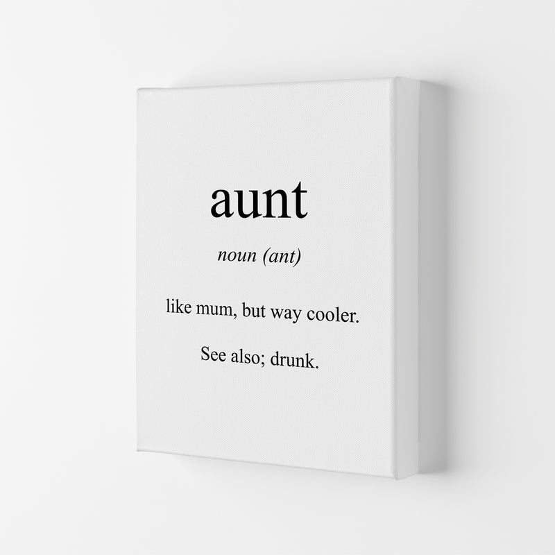 Aunt Meaning  Art Print by Pixy Paper Canvas