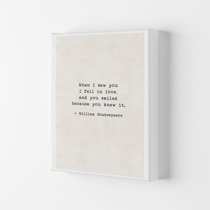 When I Saw You - Shakespeare  Art Print by Pixy Paper Canvas