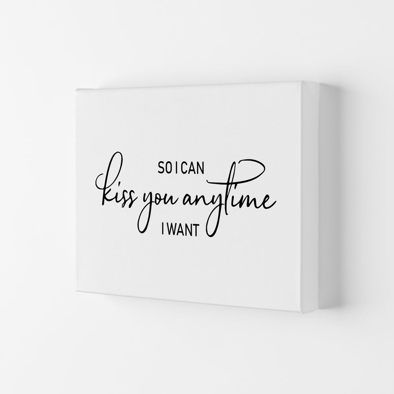 So I Can Kiss You Anytime  Art Print by Pixy Paper Canvas