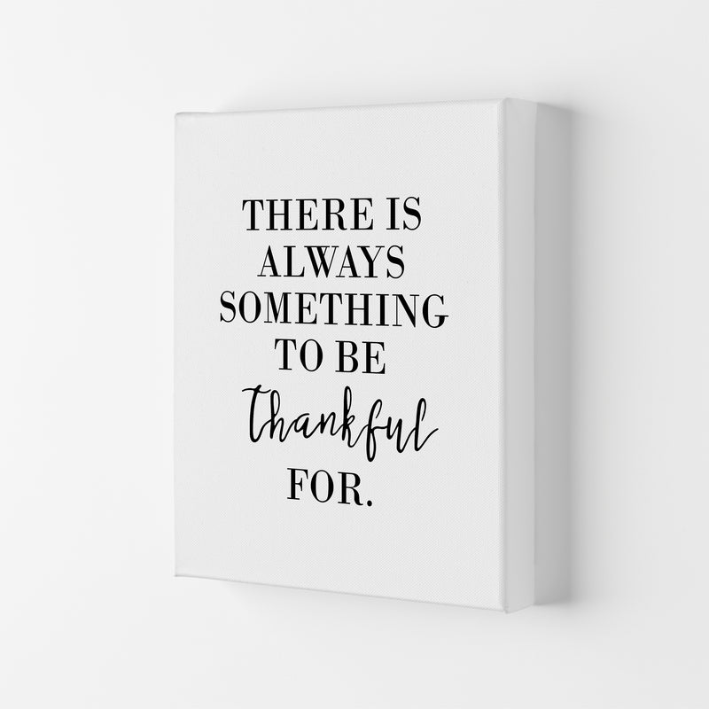 There Is Always Something  Art Print by Pixy Paper Canvas