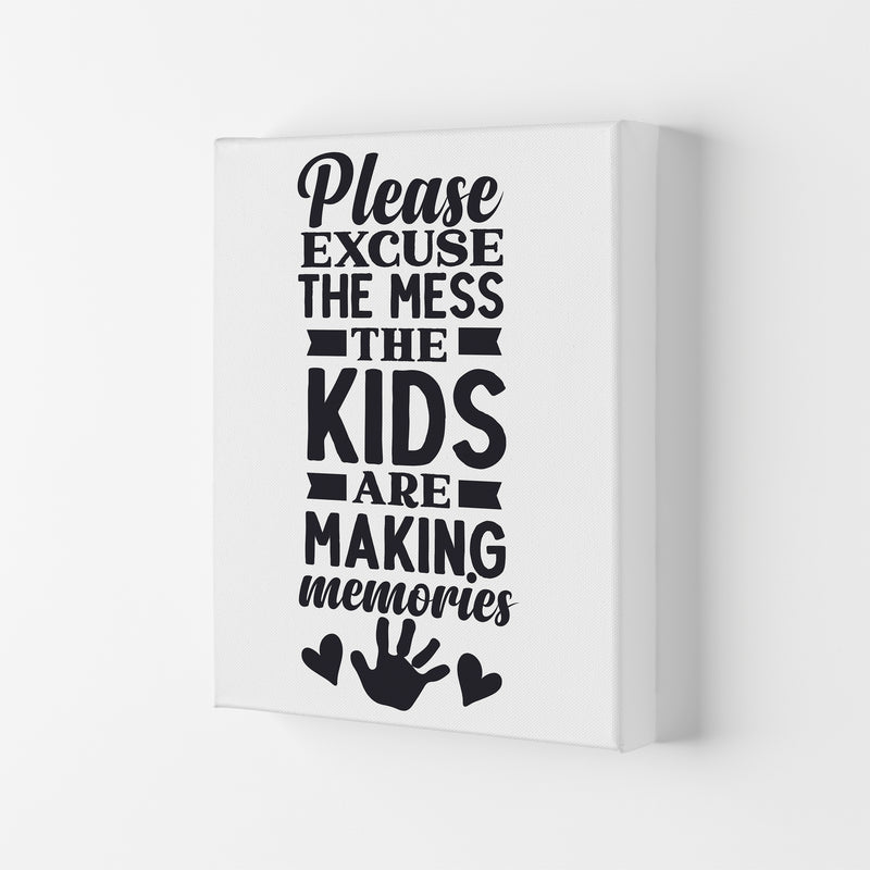 Please Excuse The Mess  Art Print by Pixy Paper Canvas