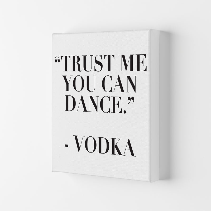 Trust Me You Can Dance  Art Print by Pixy Paper Canvas