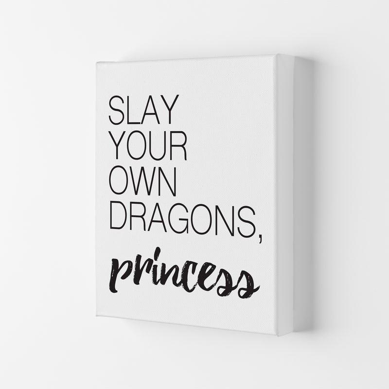 Slay Your Own Dragons  Art Print by Pixy Paper Canvas