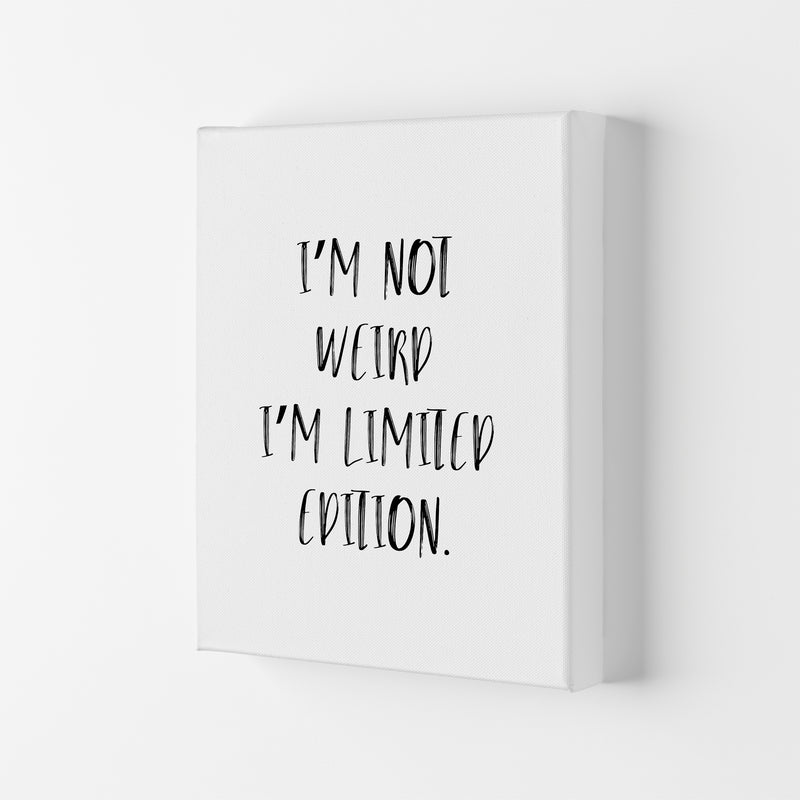 I'M Not Weird  Art Print by Pixy Paper Canvas