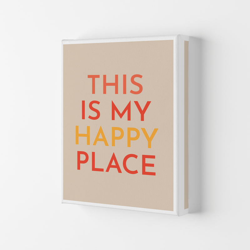 This is My Happy Place Art Print by Pixy Paper Canvas