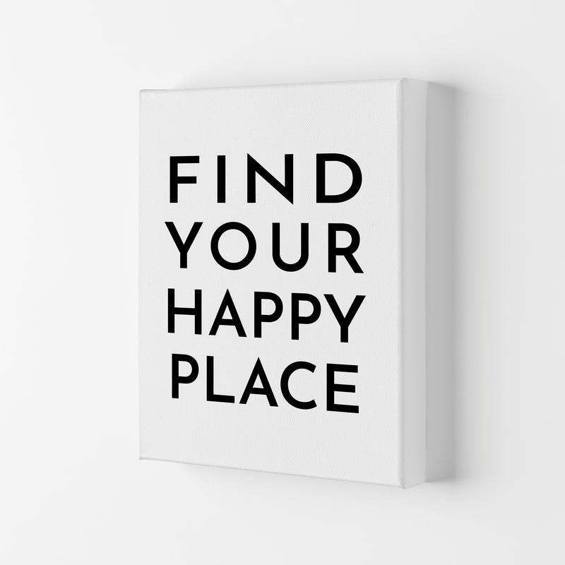 Find Your Happy Place Typography Art Print by Pixy Paper Canvas