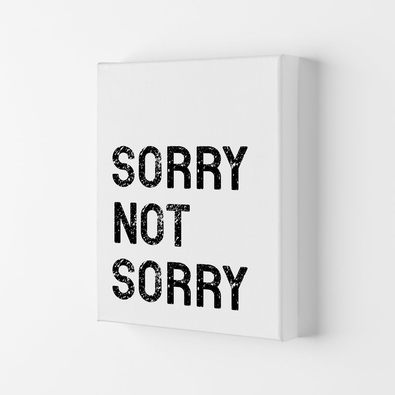 Sorry Not Sorry Art Print by Pixy Paper Canvas