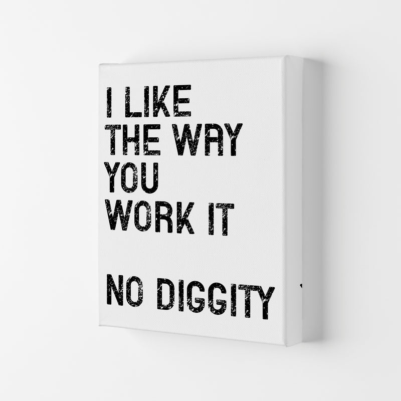 No Diggity Art Print by Pixy Paper Canvas