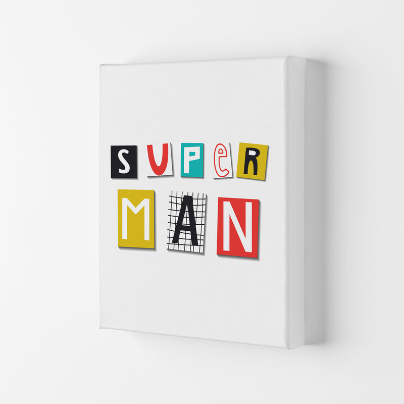 Super man Art Print by Pixy Paper Canvas