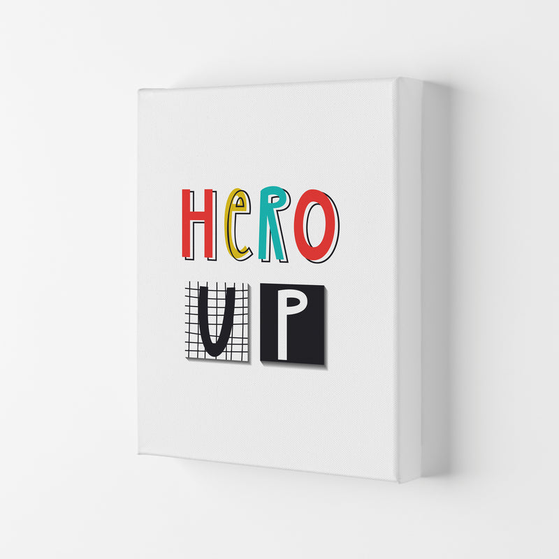 Hero up Art Print by Pixy Paper Canvas