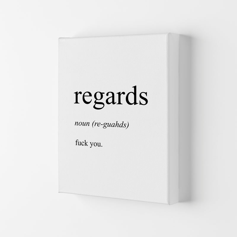Regards Definition Art Print by Pixy Paper Canvas